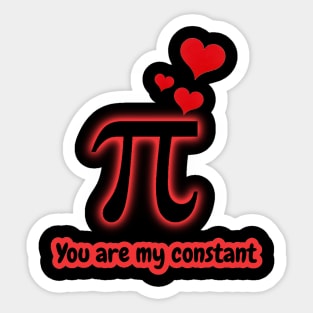 You are my constant Sticker